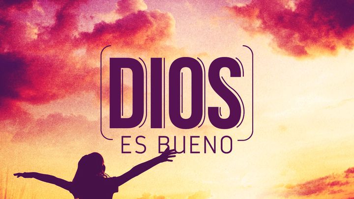 La bondad de Dios